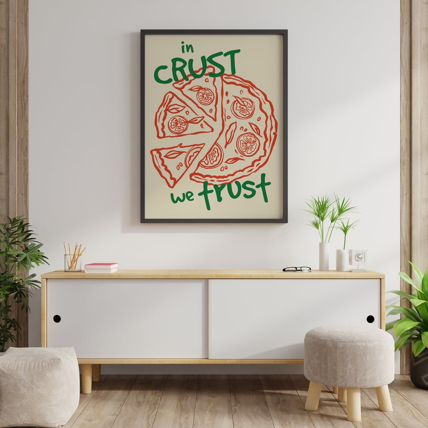 In Crust We Trust Pizza Poster – Food Quote Wall Art Print