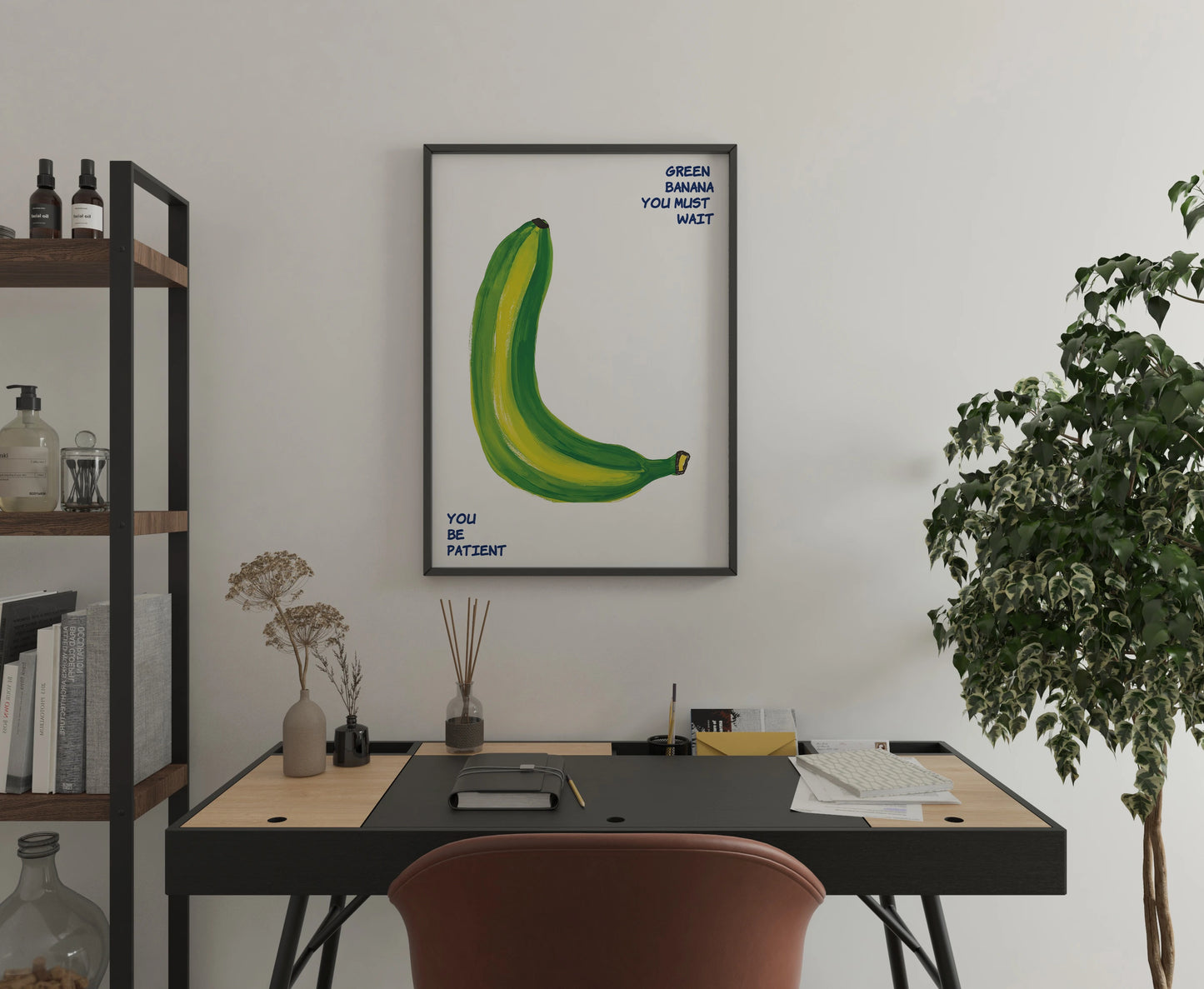 Green banana poster with funny food quote and green fruit illustration for home office wall art