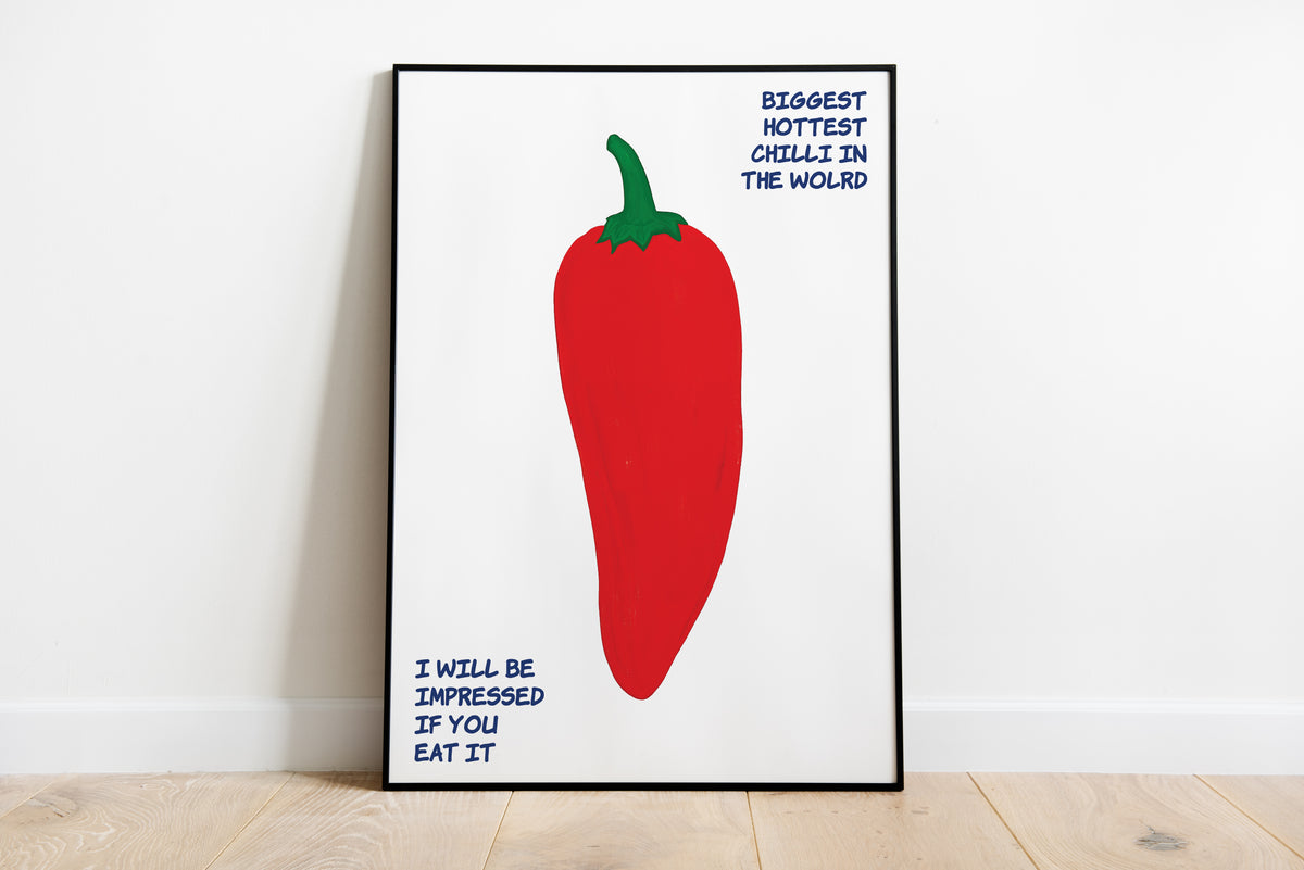 Hot chilli pepper poster with red pepper illustration and humorous blue hand-drawn text
